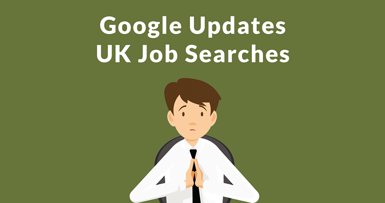 Google Updates UK Job Search Results