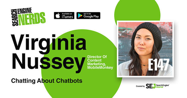 Chatting About Chatbots with Virginia Nussey [PODCAST]