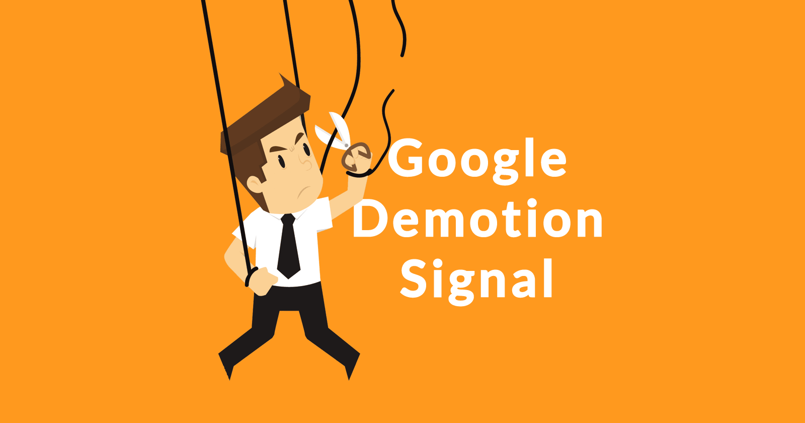 Google Demotion Signal