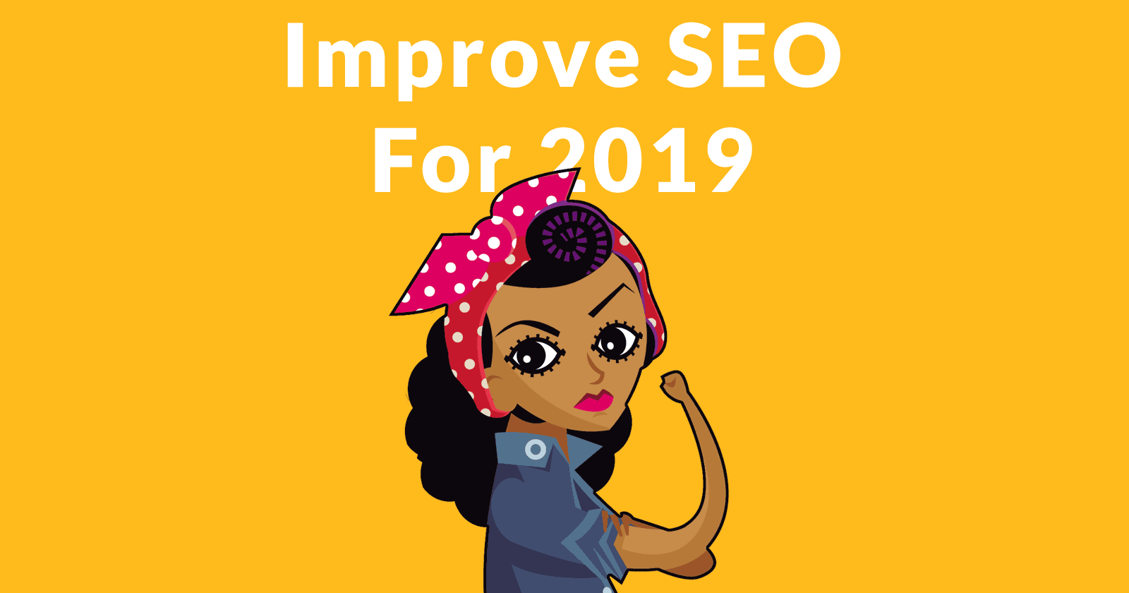 Image of a Yes We Can poster girl symbolizing the can do spirit for improving seo in 019