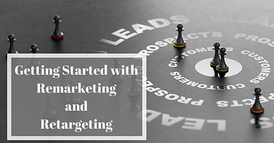 A Beginner’s Guide to Google Ads & Facebook Remarketing