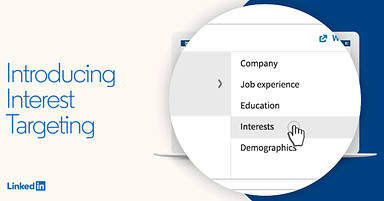 LinkedIn Lets Advertisers Target Users by Interest
