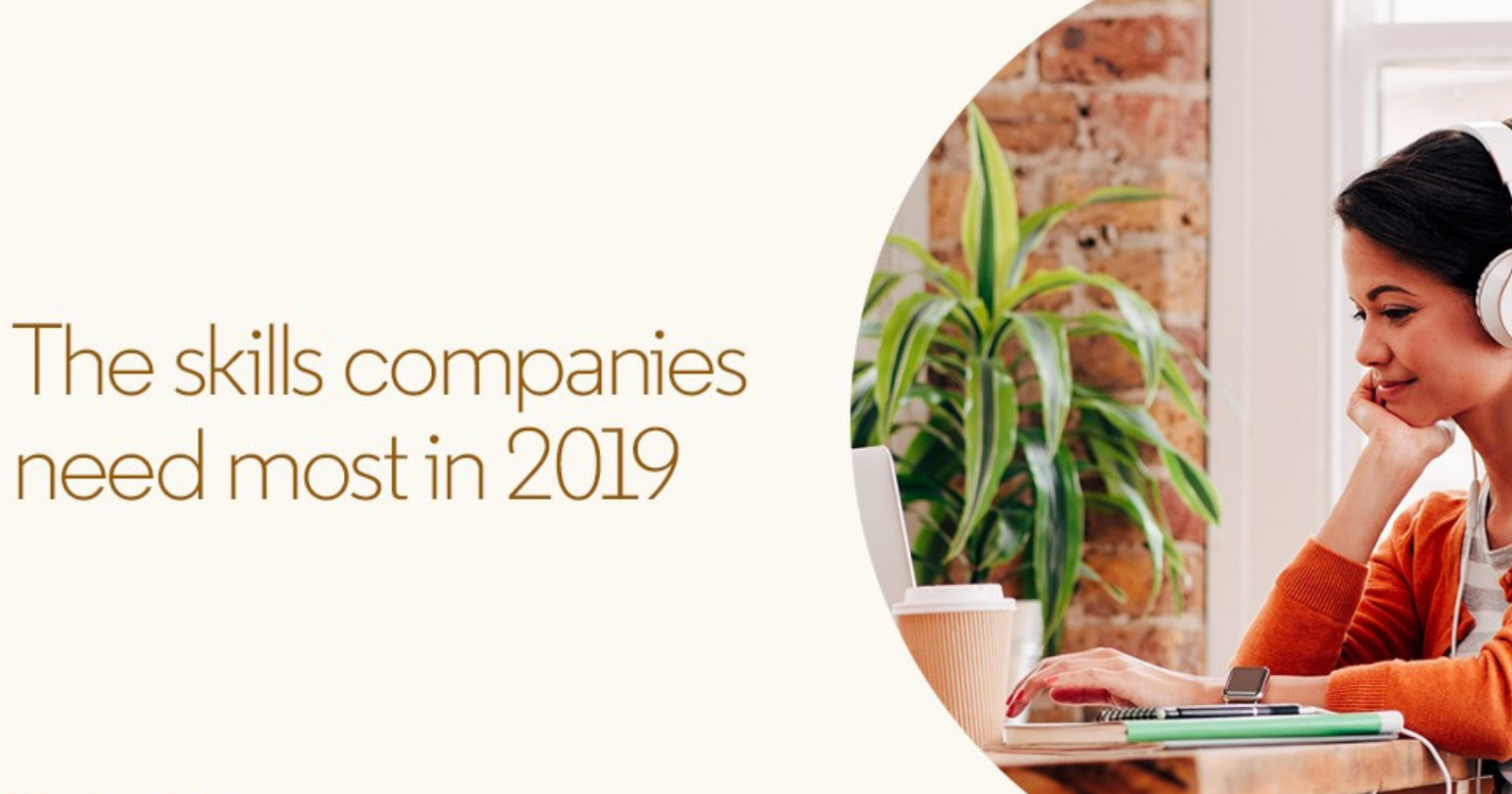 LinkedIn Reveals the Most In-Demand Skills in 2019