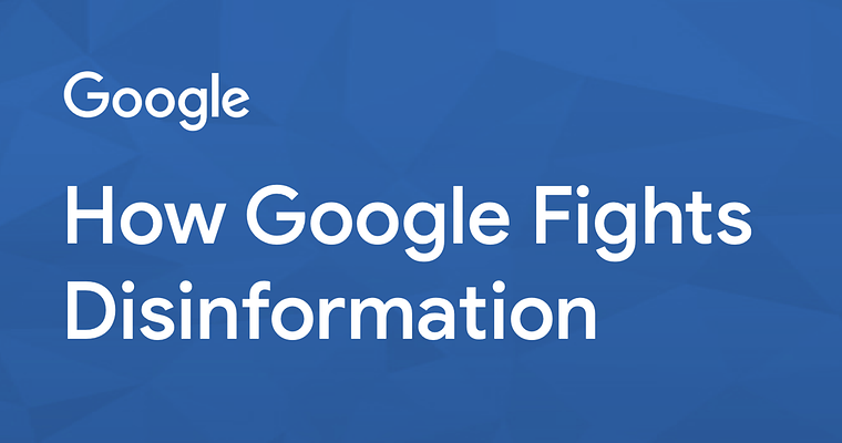 Google Explains How it Weeds Out Disinformation in Search Results