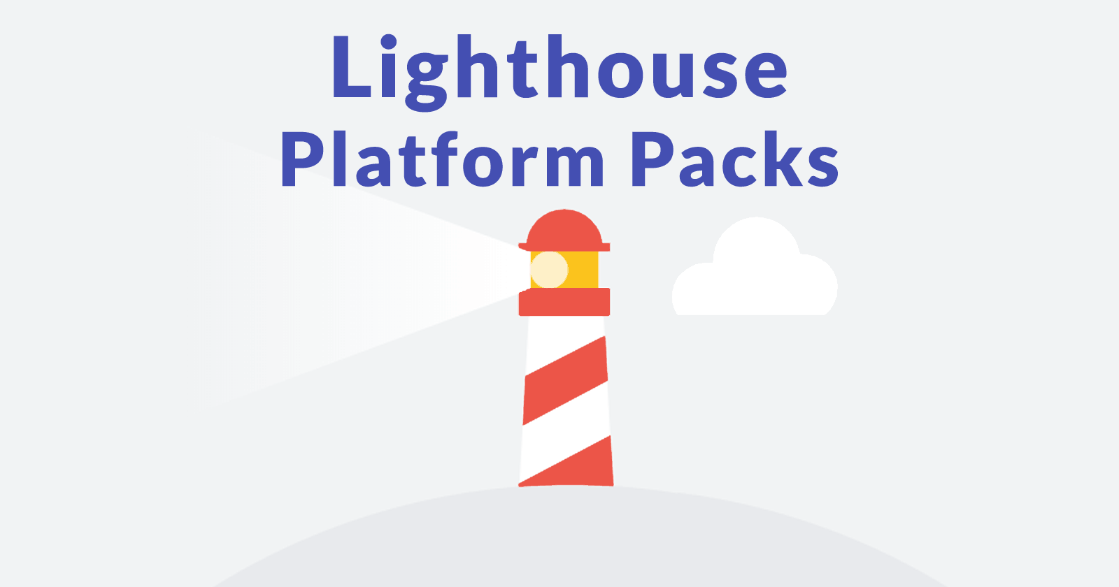 image of Chrome Lighthouse lighthouse image with words Chrome Lighthouse Platform Packs superimposed