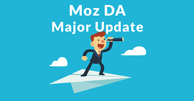 Moz Domain Authority Update Will Devalue Link Sellers