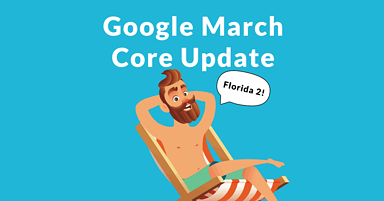 Google Update Florida 2: March 2019 Core Update Is a Big One