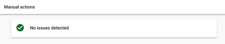 Manual Action No Issues Detected