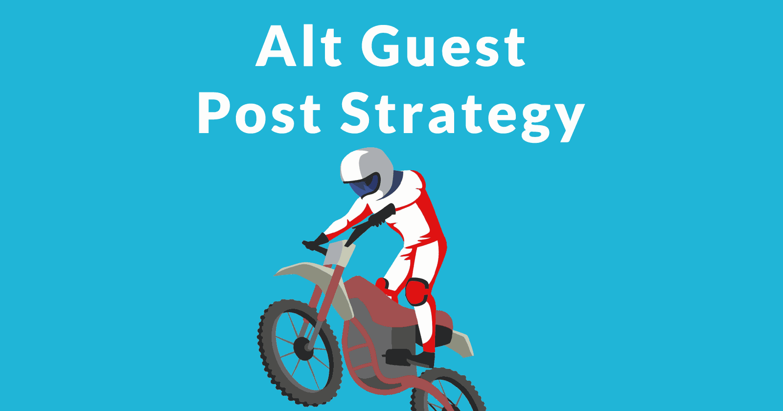 Alternative Guest Post Strategy