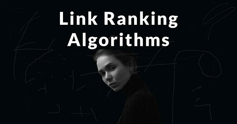 Link Related Search Engine Algorithms