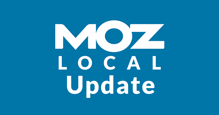 Major Update to Moz Local in June 2019