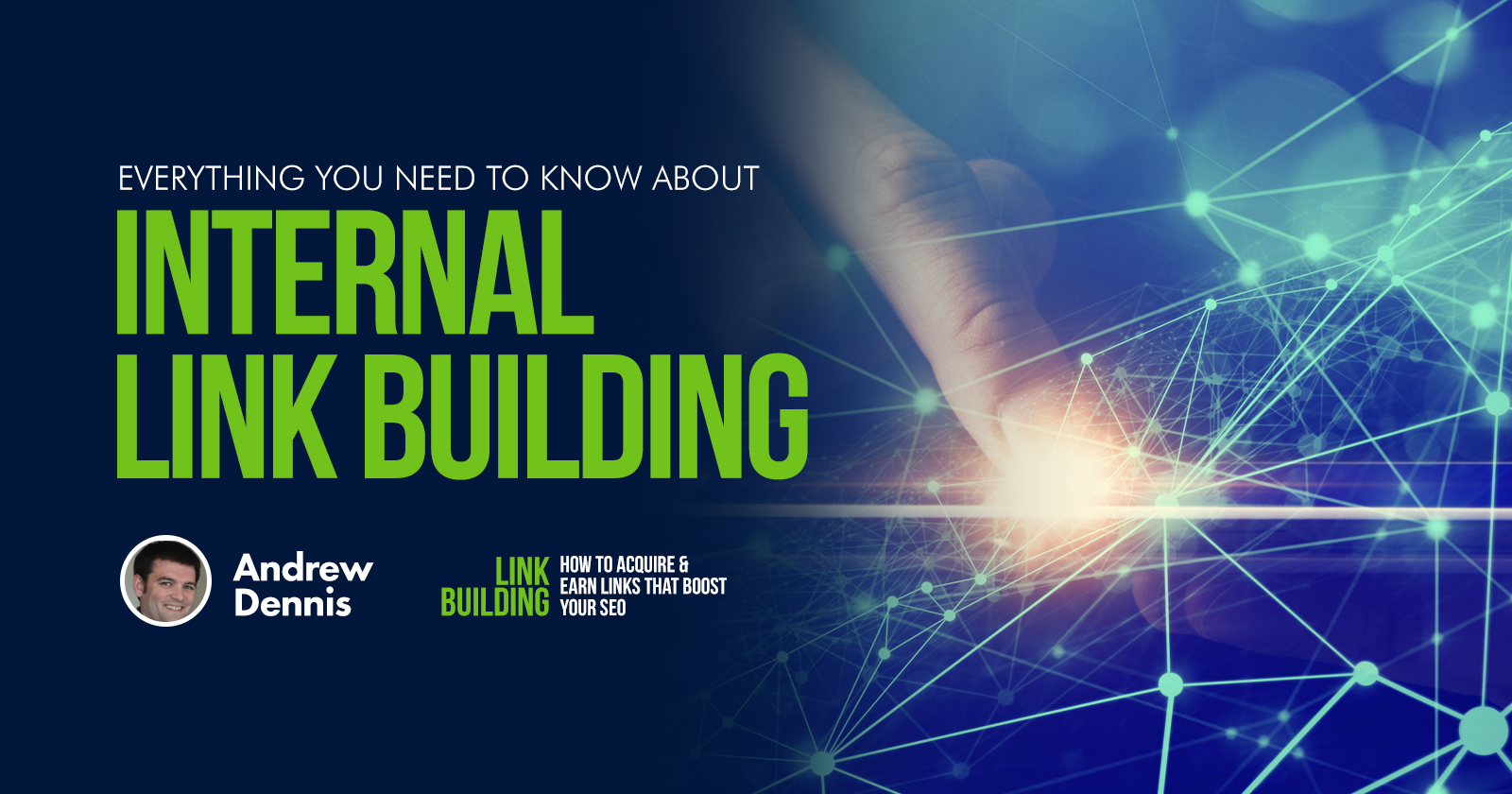 Everything You Need to Know About Internal Link Building