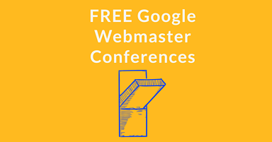 Google Announces Free Webmaster Conferences
