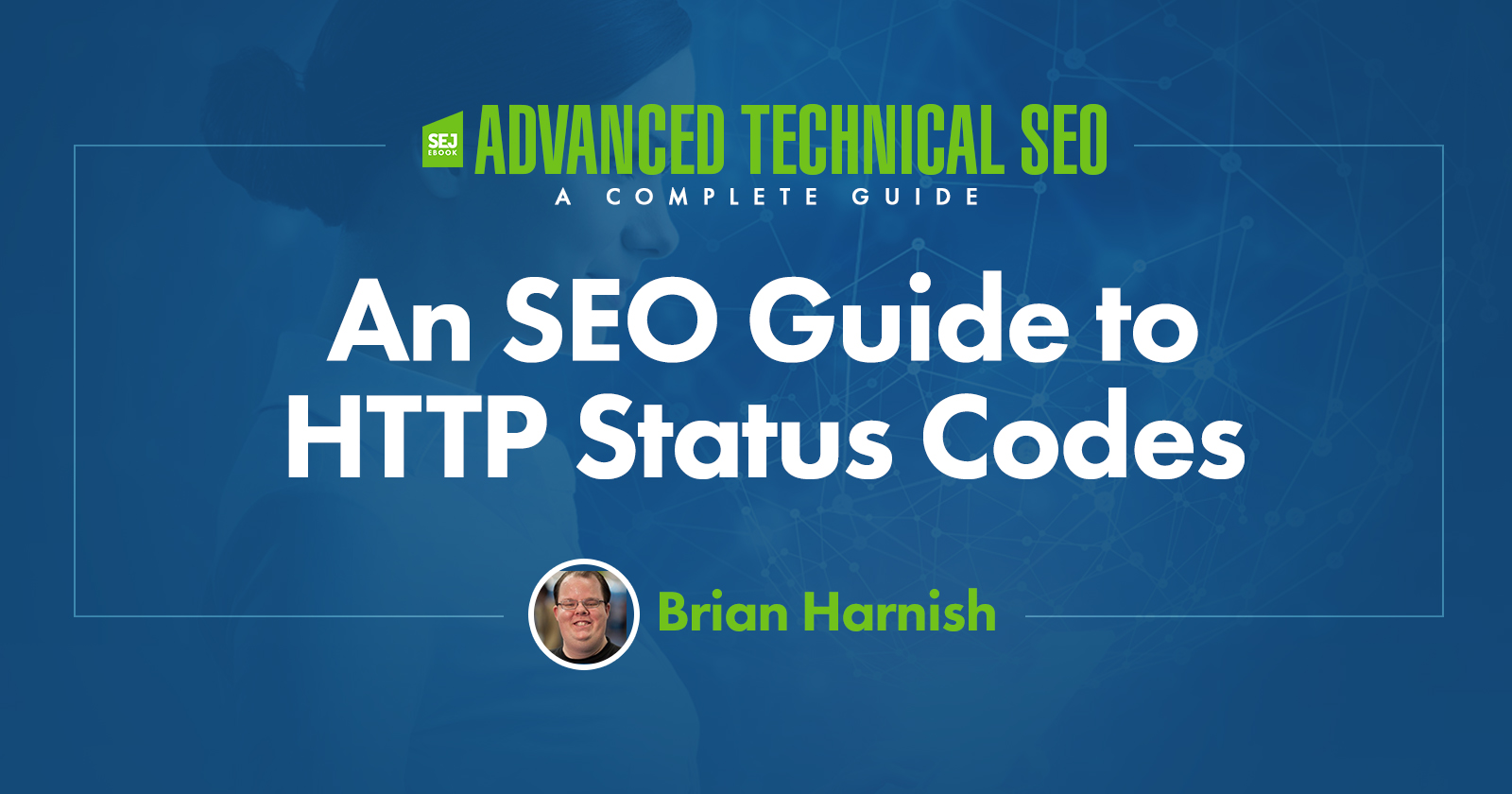 A Complete Guide to Understand HTTP Status Codes