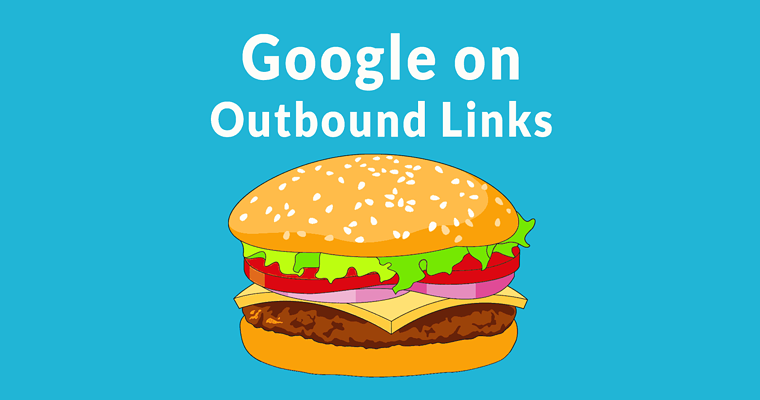 Google’s John Mueller Answers if Linking Out Good for SEO