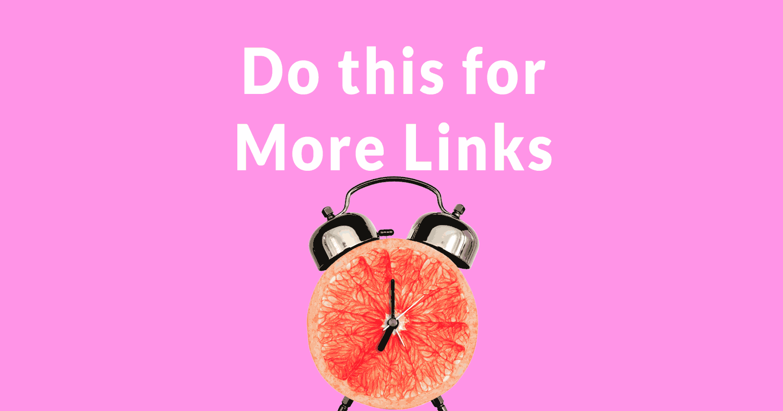 Do this for more links