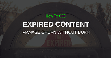 The Essential Guide to Managing Expired Content