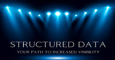 Structured Data: Your Path to Increased Visibility