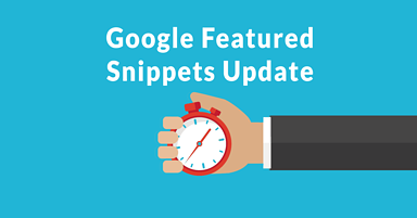 Google Announces Featured Snippets Update