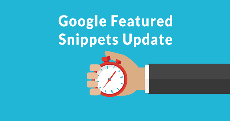 Google Announces Featured Snippets Update