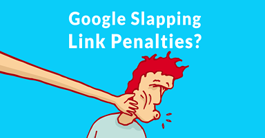 Doesn’t Build Links. Why Did Google Slap a Link Penalty?