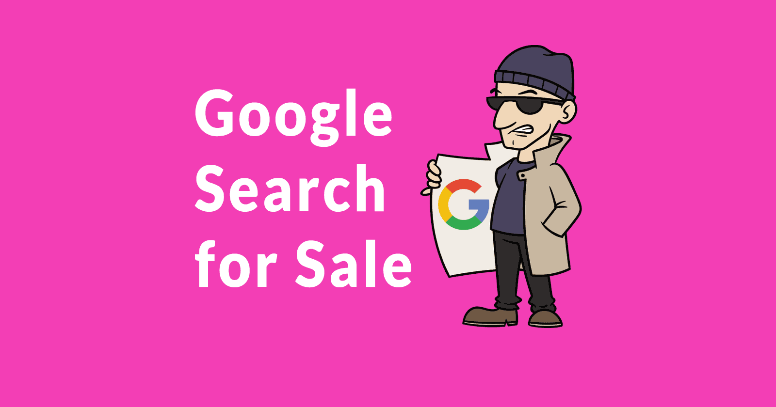 Image of a man selling illicit goods, with the words Google search for sale