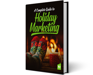 A Complete Guide to Holiday Marketing