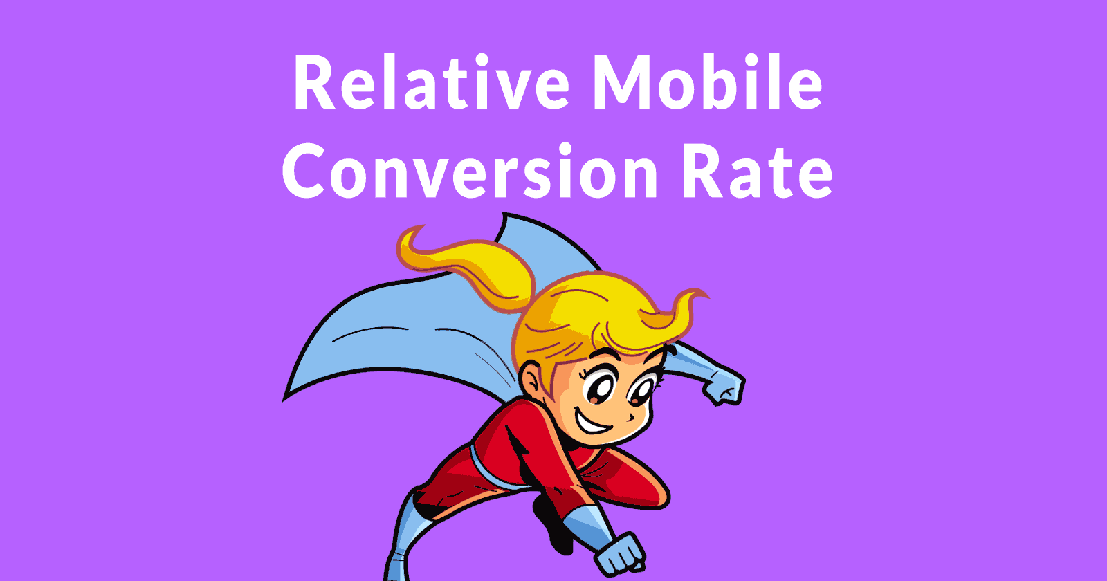 Relative Mobile Conversion Rate
