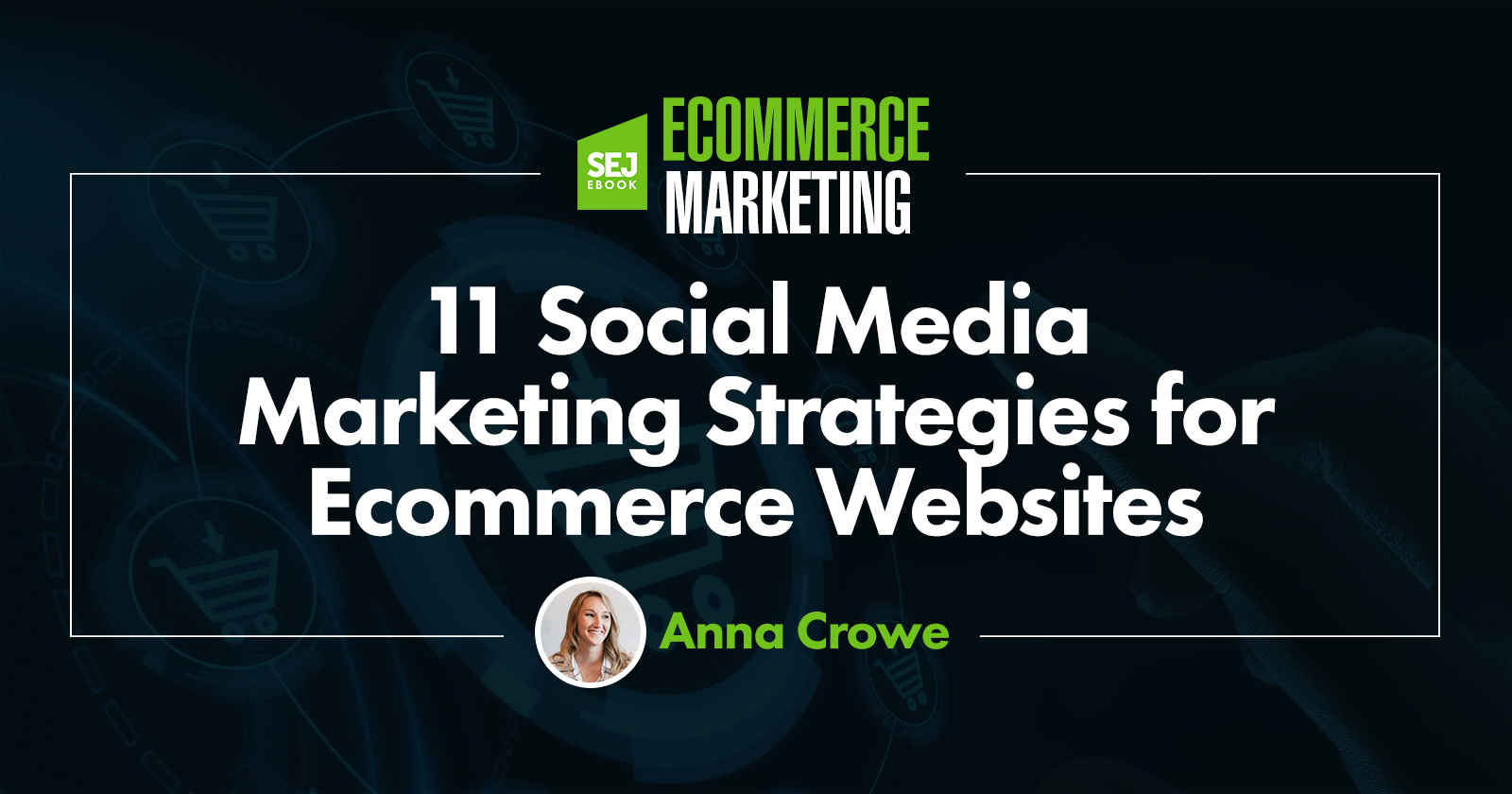 11 Social Media Marketing Strategies for Ecommerce Websites