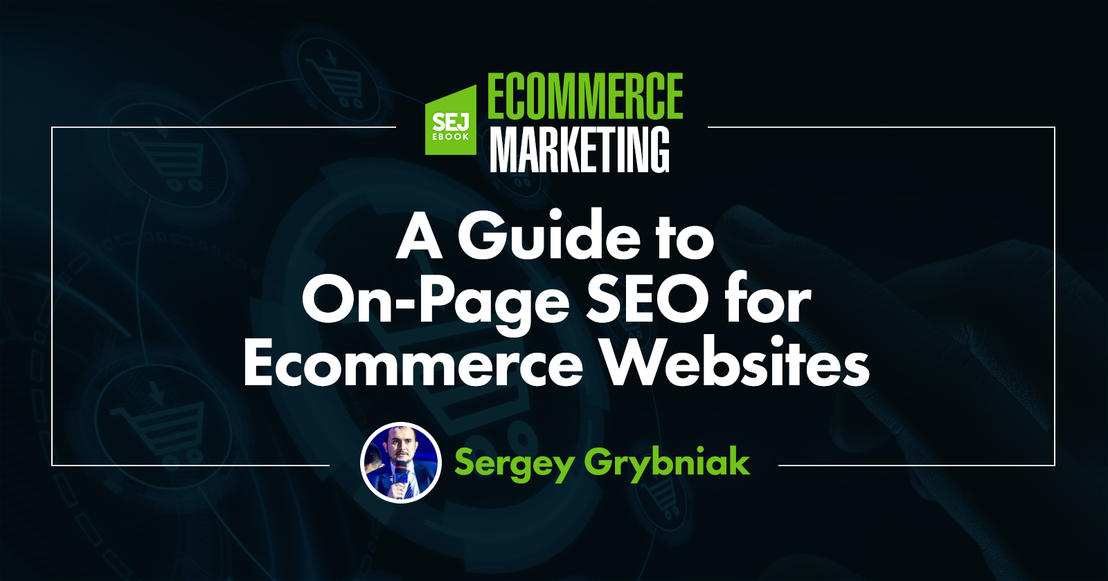 A Guide to On-Page SEO for Ecommerce Websites