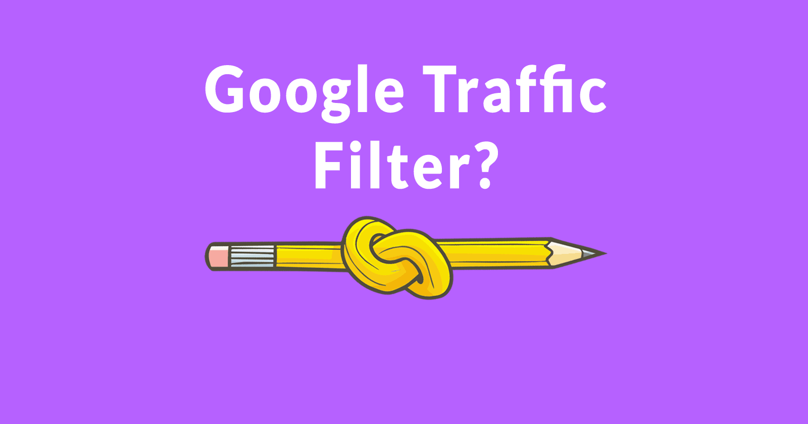 Google Traffic Filters?