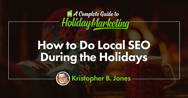 How to Do Local SEO During the Holidays