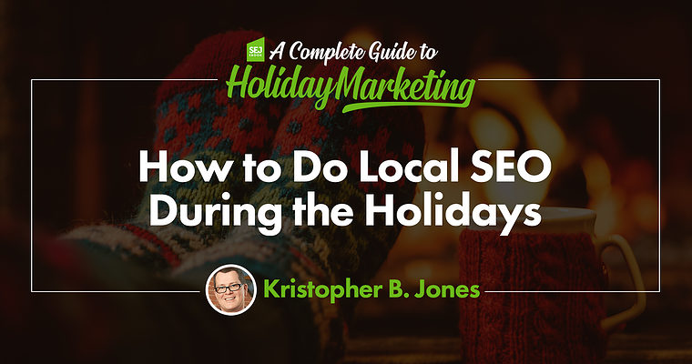 How to Do Local SEO During the Holidays