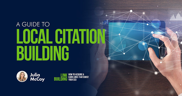A Guide to Local Citation Building