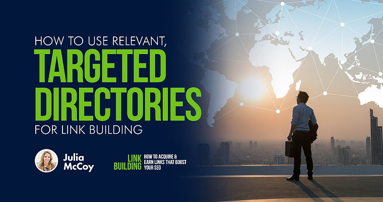 How to Use Relevant, Targeted Directories for Link Building