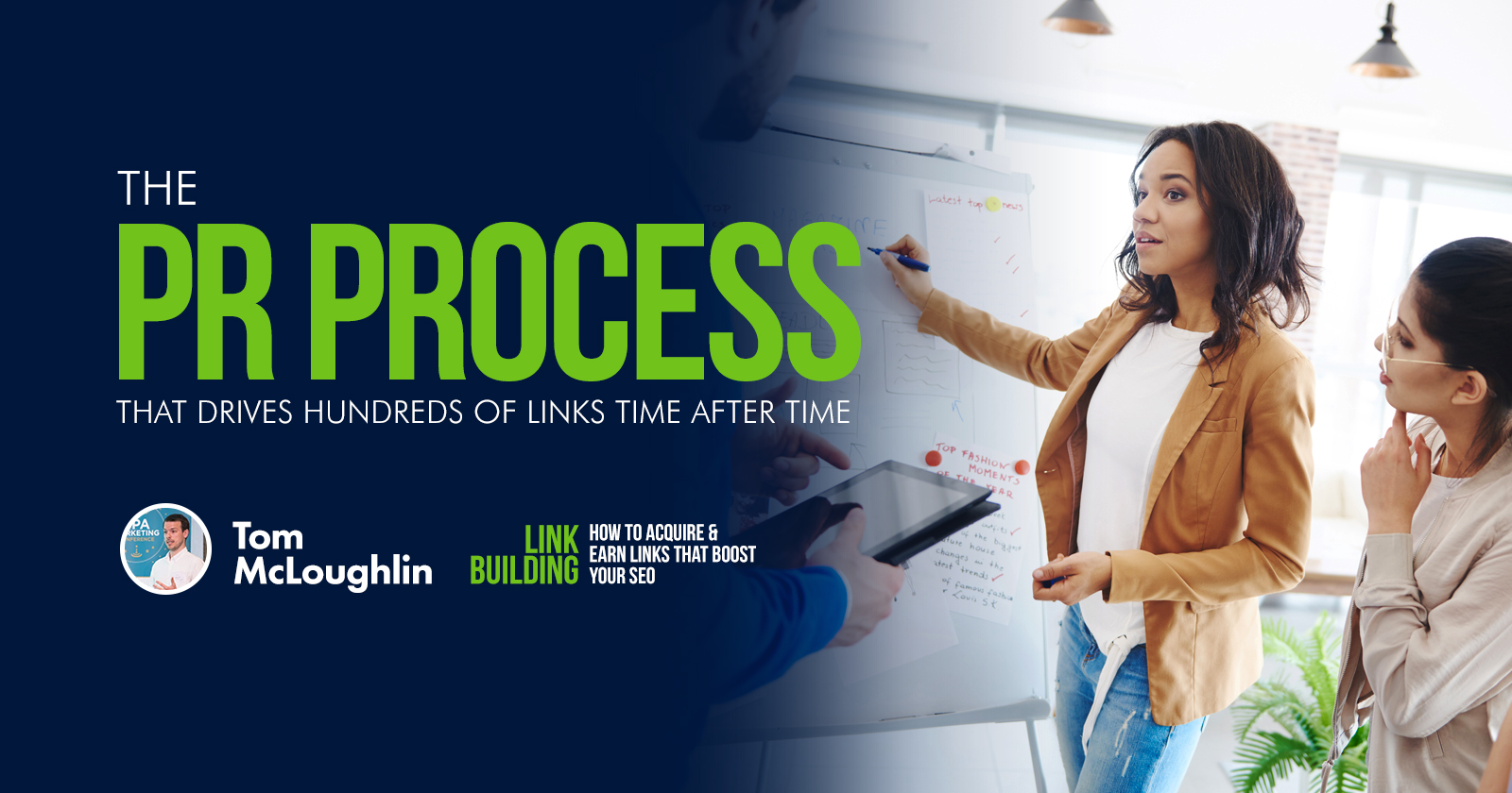 LB Guide - The PR Process That Drives Hundreds of Links Time After Time - Tom McLoughlin
