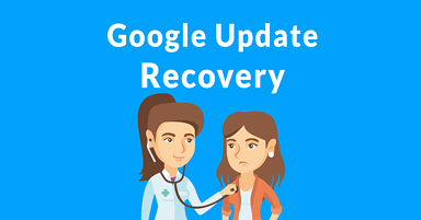 Google on Broad Core Algorithm Update Recovery – 4 Takeaways