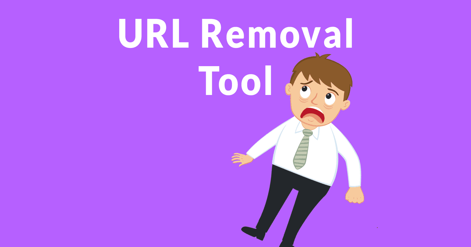 URL Removal Tool Outage