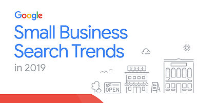 Google Reveals Small Business Search Trends for 2019