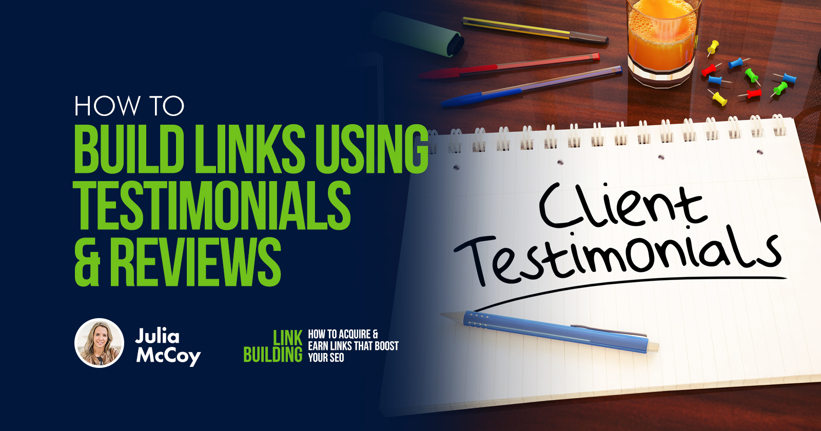 How to Build Links Using Testimonials & Reviews