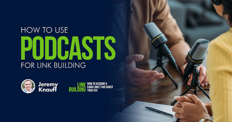 How to Use Podcasts for Link Building
