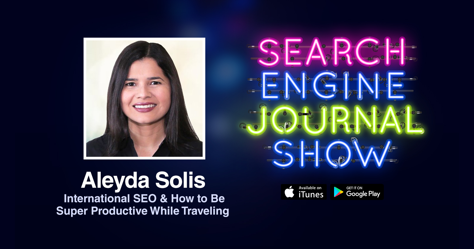 Aleyda Solis on International SEO & How to Be Super Productive While Traveling [PODCAST]