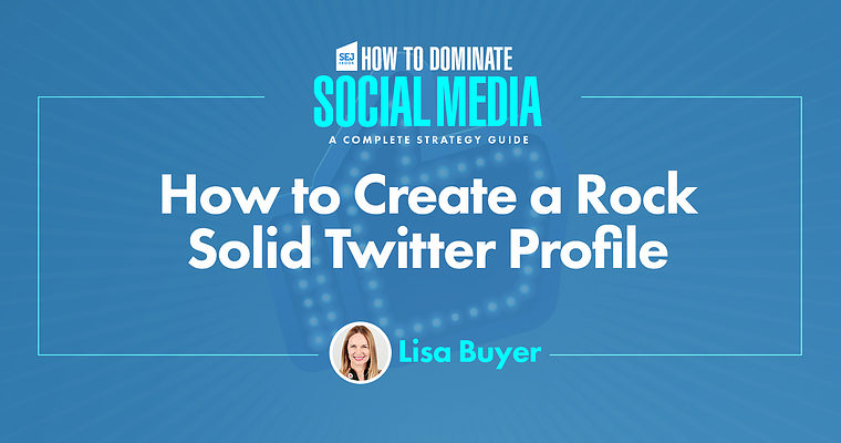 8 Terrific Tips to Optimize a Twitter Business or Brand Profile