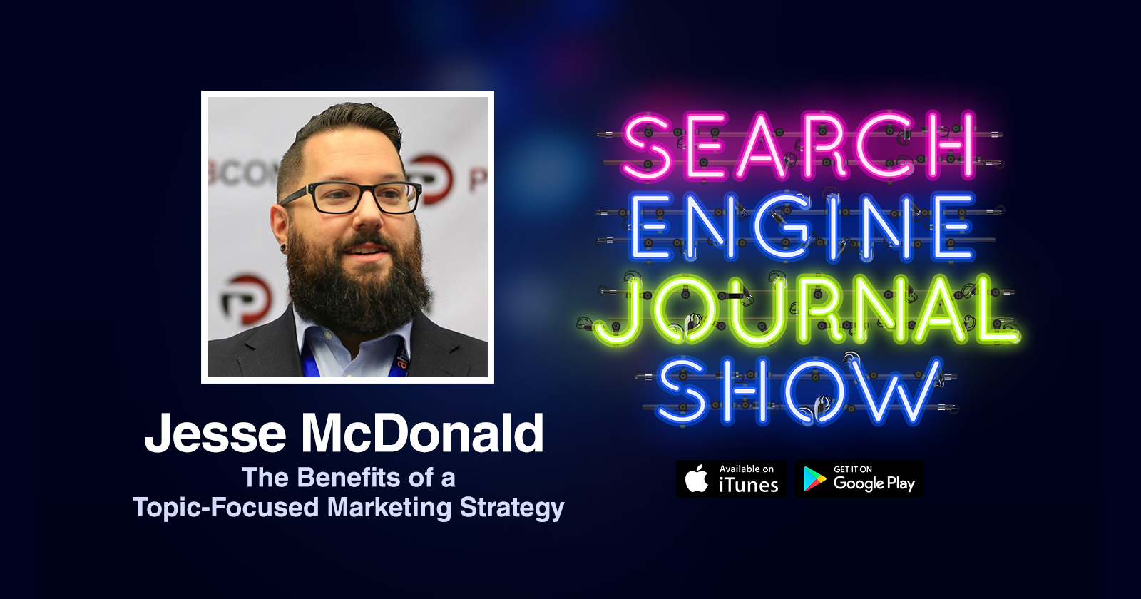 Jesse McDonald Interview on The Search Engine Journal Show