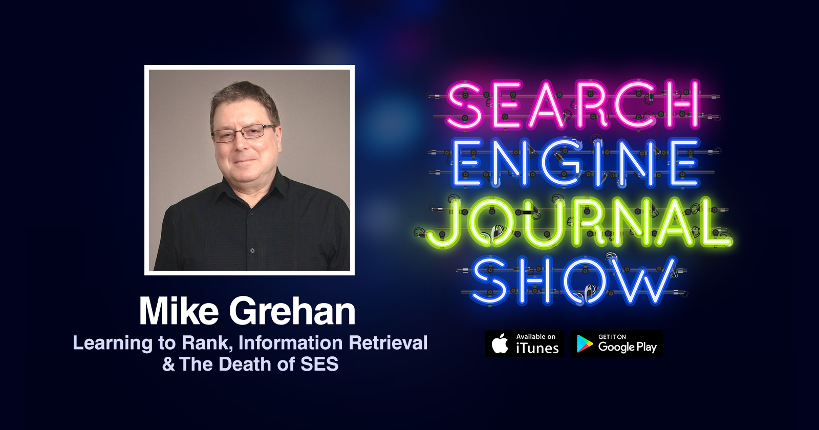 The Search Engine Journal Show interview with Mike Grehan