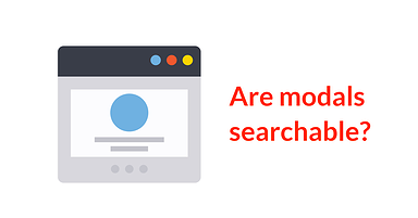 Are Modal Popups Searchable?