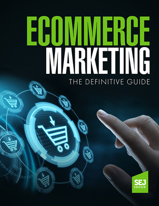 Ecommerce Marketing: The Definitive Guide