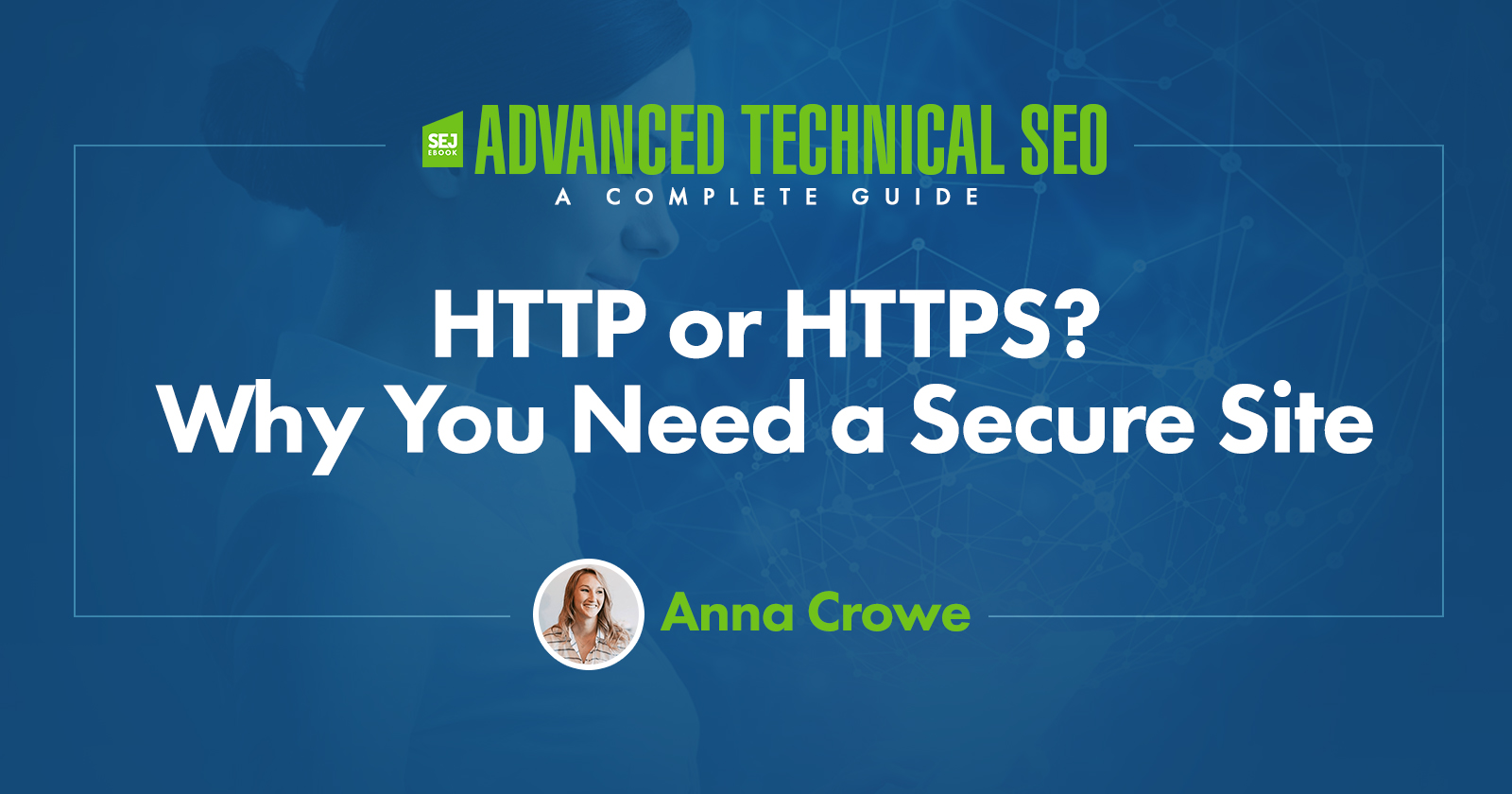 HTTP or HTTPS - Why You Need a Secure Site