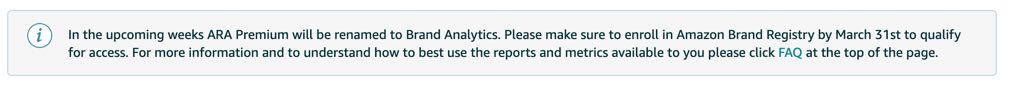Amazon announces change for ARA Premium to Brand Analytics