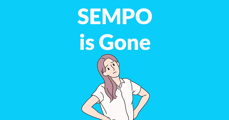 SEMPO Officially Ends